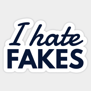 INFP - I Hate Fakes Sticker